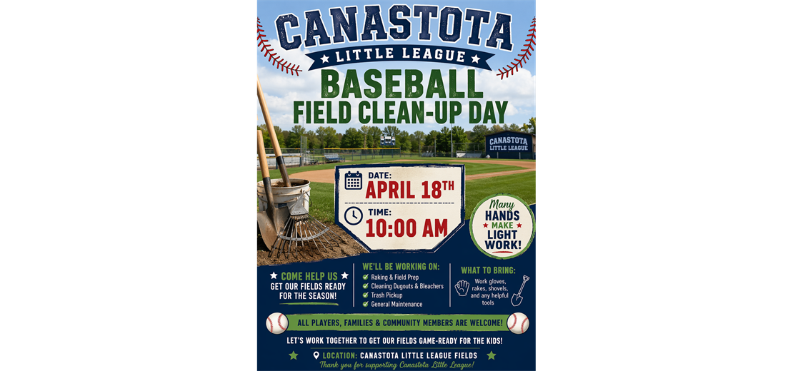 Canastota Little League Field Cleanup Saturday April 18, 2026