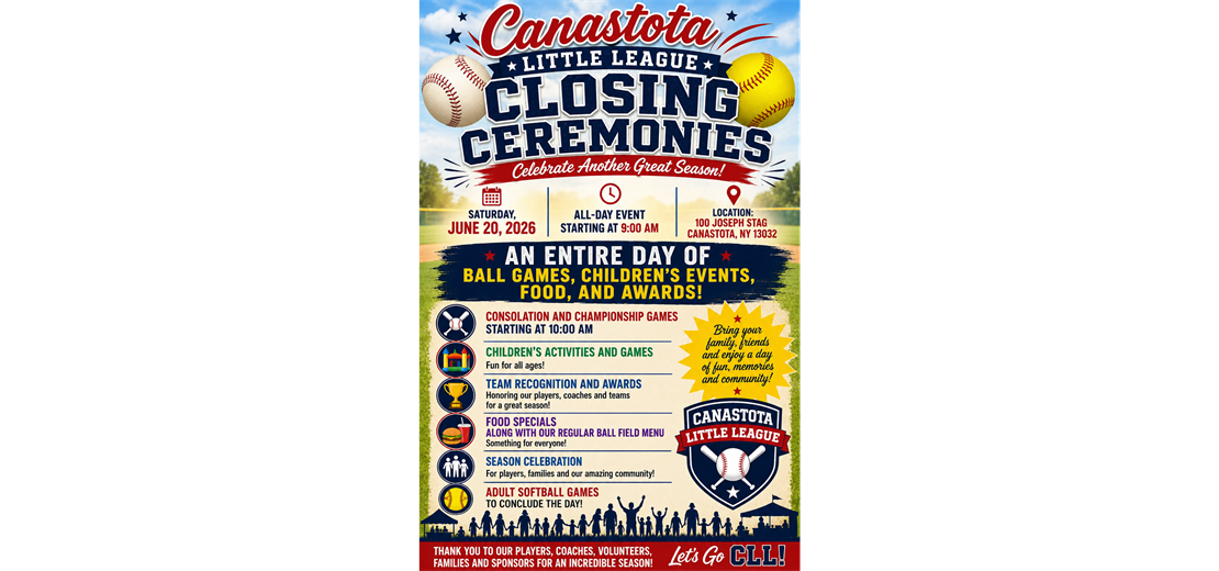 Canastota Little League Closing Ceremonies Saturday, June 20, 2026