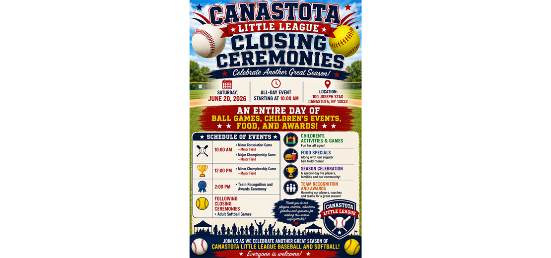 Canastota Little League Closing Ceremonies Saturday, June 20, 2026